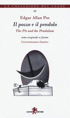 Il pozzo e il pendolo-The pit and the pendulum - Poe, Edgar Allan