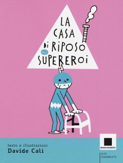 Cover La casa di riposo dei supereroi