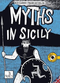 Francaviglia, R: Myths in Sicily - Francaviglia, Riccardo