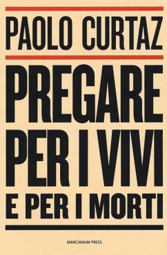 Pregare per i vivi e per i morti - Curtaz, Paolo Pregare per i vivi e per i morti - Curtaz, Paolo