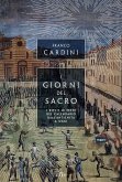 I giorni del sacro I giorni del sacro
