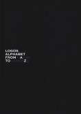 Logos alphabet. From Lorenzo to Marini. Ediz. italiana e inglese Logos alphabet. From Lorenzo to Marini. Ediz. italiana e inglese