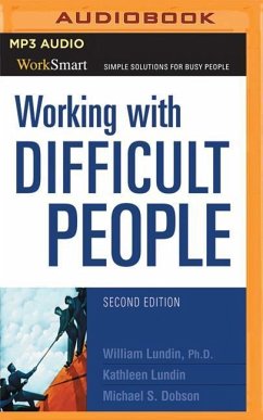 Working with Difficult People - Lundin, William; Lundin, Kathleen; Dobson, Michael S.