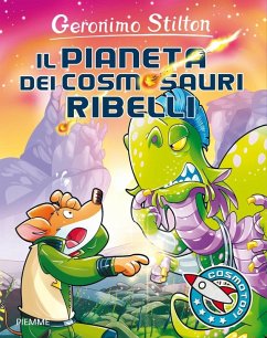 Cover Il pianeta dei cosmosauri ribelli