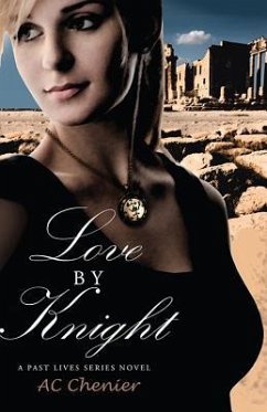 LOVE BY KNIGHT - Chenier, Ac