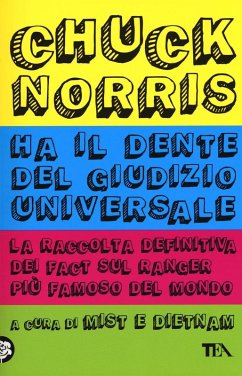 Cover Chuck Norris ha il dente del giudizio universale. La raccolta definitiva