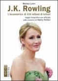 J. K. Rowling. L'incantatrice di babbani J. K. Rowling. L'incantatrice di babbani