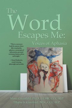 The Word Escapes Me - Ellayne Ganzfried, Mona Greenfield