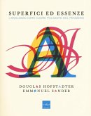 Superfici ed essenze. L'analogia come cuore pulsante del pensiero Superfici ed essenze. L'analogia come cuore pulsante del pensiero