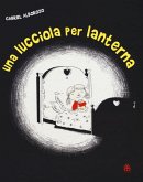 Una lucciola per lanterna Una lucciola per lanterna