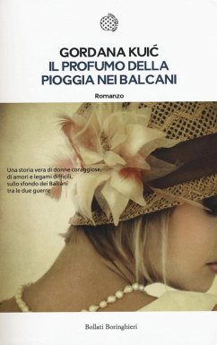 Il profumo della pioggia nei Balcani - Kuic, Gordana