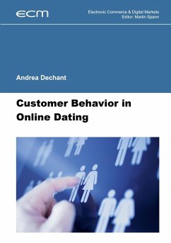 Customer Behavior in Online Dating - Dechant, Andrea