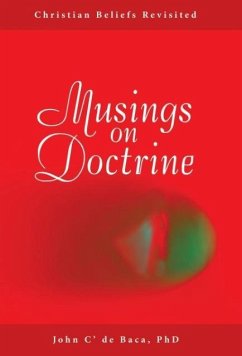 Musings on Doctrine - De Baca, John C'