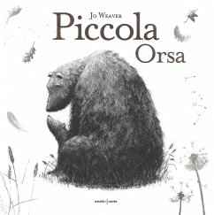 Piccola Orsa - Weaver, Jo Piccola Orsa - Weaver, Jo