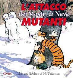 Cover L' attacco dei mostri di neve mutanti. Calvin & Hobbes