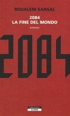 2084. La fine del mondo 2084. La fine del mondo