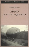 Addio a tutto questo Addio a tutto questo