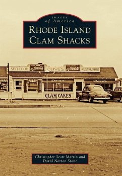 Rhode Island Clam Shacks - Martin, Christopher Scott; Stone, David Norton