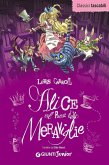 Alice nel paese delle meraviglie-Alice attraverso lo specchio Alice nel paese delle meraviglie-Alice attraverso lo specchio