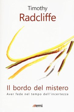 Cover Il bordo del mistero. Aver fede nel tempo dell'incertezza