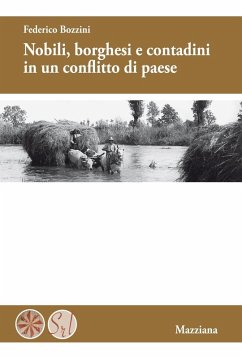 Nobili, borghesi e contadini in un conflitto di paese - Bozzini, Federico