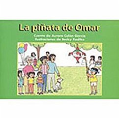 La Pinata de Omar (Omar's Pinata): Bookroom Package (Levels 6-8) - Rigby