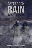 Afternoon Rain: Book 1 of the Tortured Path to Paradise Volume 1