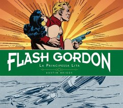 Briggs, A: Principessa Lita. Flash Gordon. Tavole giornalier - Briggs, Austin