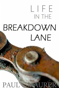 (Life in the) Breakdown Lane - Maurer, Paul