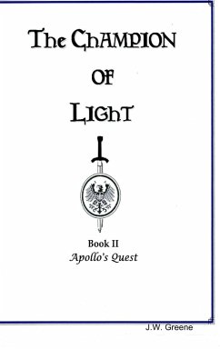 Cover The Champion of Light, Book II; Apollo's Quest