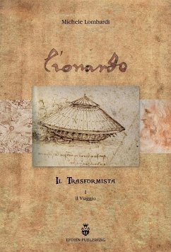 L' eonardo. Il trasformista - Lombardi, Michele