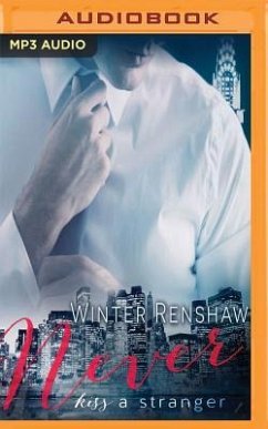 Never Kiss a Stranger - Renshaw, Winter
