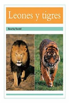 Leones Y Tigres (Lions and Tigers): Bookroom Package (Levels 17-18) - Rigby