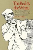 The Red and the White: The History of Wine in France and Italy in the Nineteenth Century