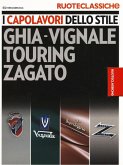 I capolavori dello stile. Ghia-Vignale, Touring, Zagato. Ruoteclassiche