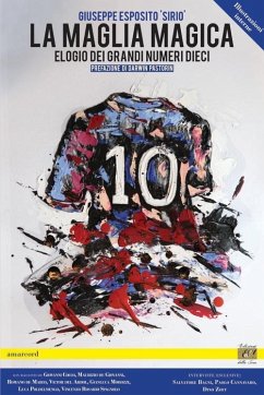 La maglia magica. Elogio dei grandi numeri 10 - Esposito, Giuseppe