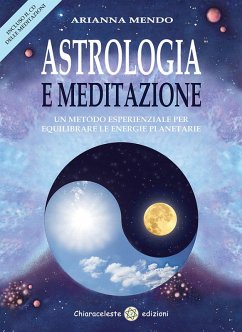 Cover Astrologia e meditazione. Un metodo esperienziale per equilibrare le energie planetarie