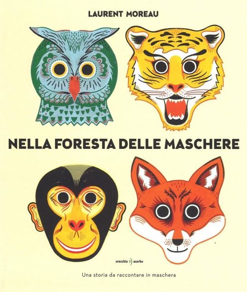Nella foresta delle maschere Nella foresta delle maschere