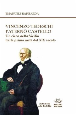 Cover Vincenzo Tedeschi Paternò Castello. Un cieco nella Sicilia della prima metà del XIX secolo