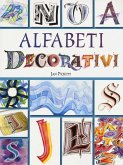 Alfabeti decorativi Alfabeti decorativi