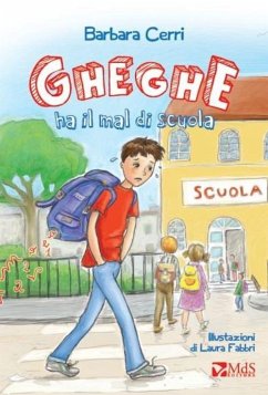 Gheghe ha il mal di scuola Cover Gheghe ha il mal di scuola