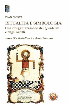 Cover Ritualità e simbologia. Una riorganizzazione dei quaderni e degli scritti