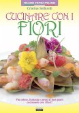 Cucinare con i fiori Cucinare con i fiori