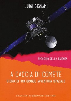 Cover A caccia di comete. Storia di una grande avventura spaziale