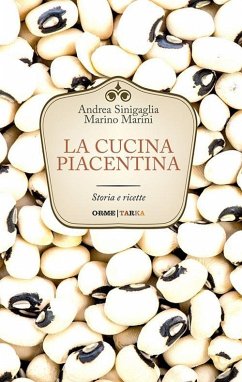 Cover La cucina piacentina. Storia e ricette