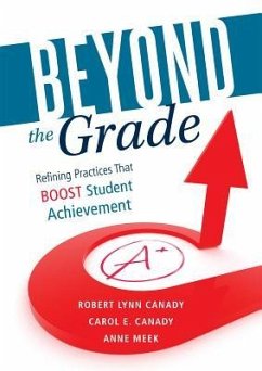 Beyond the Grade - Canady, Robert Lynn; Canady, Carol E