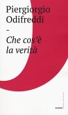 Che cos'è la verità Che cos'è la verità