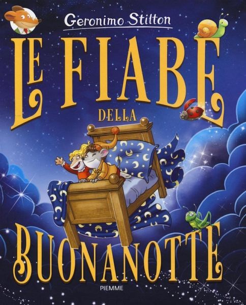 Le fiabe della buonanotte Le fiabe della buonanotte