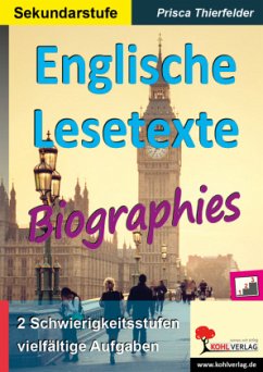 Englische Lesetexte / Biographies - Thierfelder, Prisca