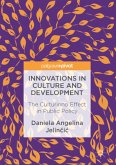 Innovations in Culture and Development